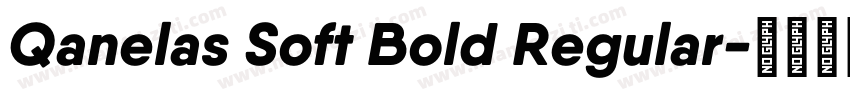 Qanelas Soft Bold Regular字体转换